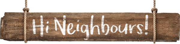 Hi neighbours wood sign